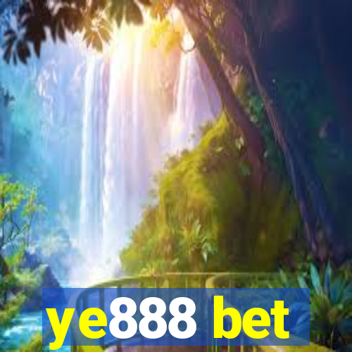 ye888 bet